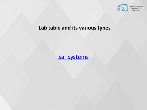 Lab table and its various types