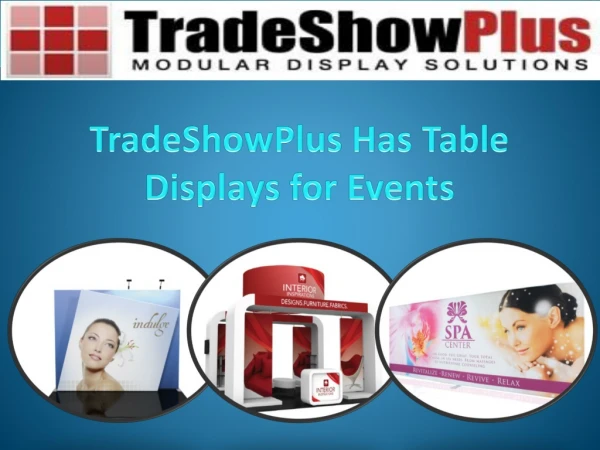 TradeShowPlus Has Table Displays for Events