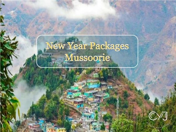 New Year Packages in Mussoorie
