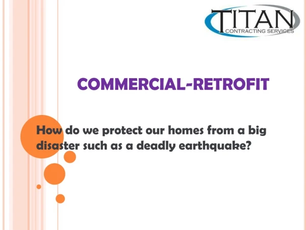 How do we protect our homes from a big disaster such as a deadly earthquake?
