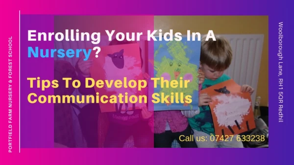 Enrolling Your Kids In A Nursery? Tips To Develop Their Communication Skills