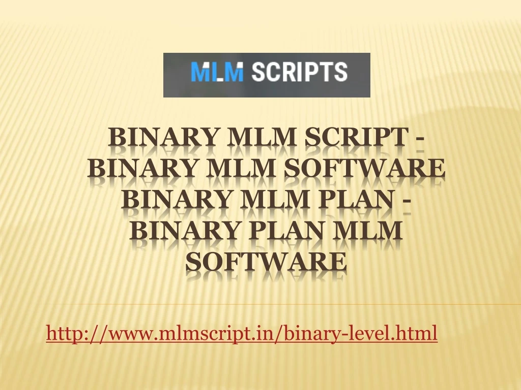 http www mlmscript in binary level html