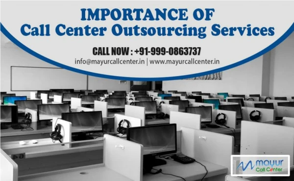 Importance of Call Center Outsourcing Services