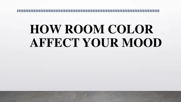 How color of room affect our mood
