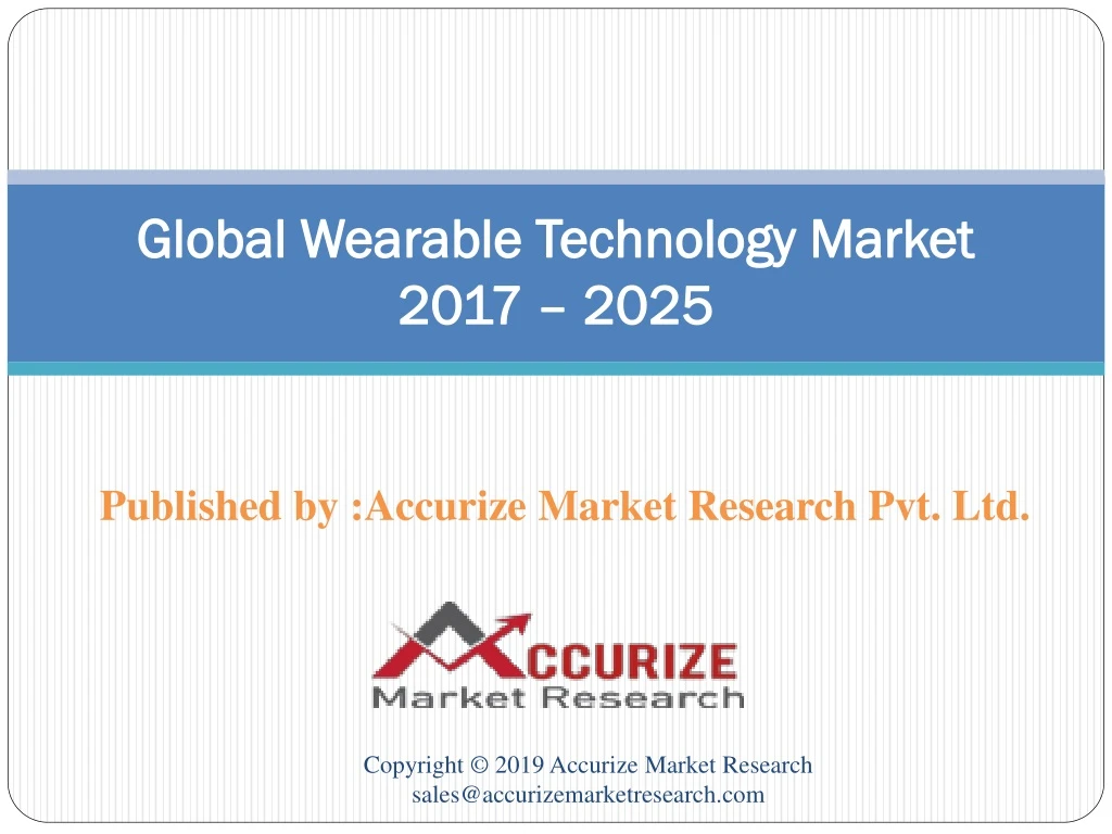global wearable technology market 2017 2025