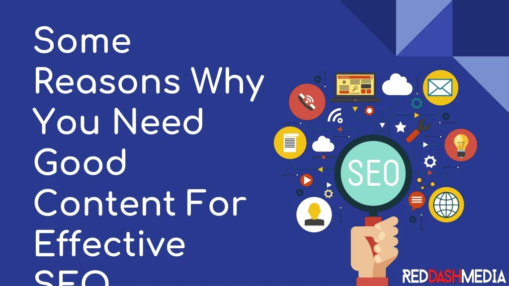 some reasons why you need good content