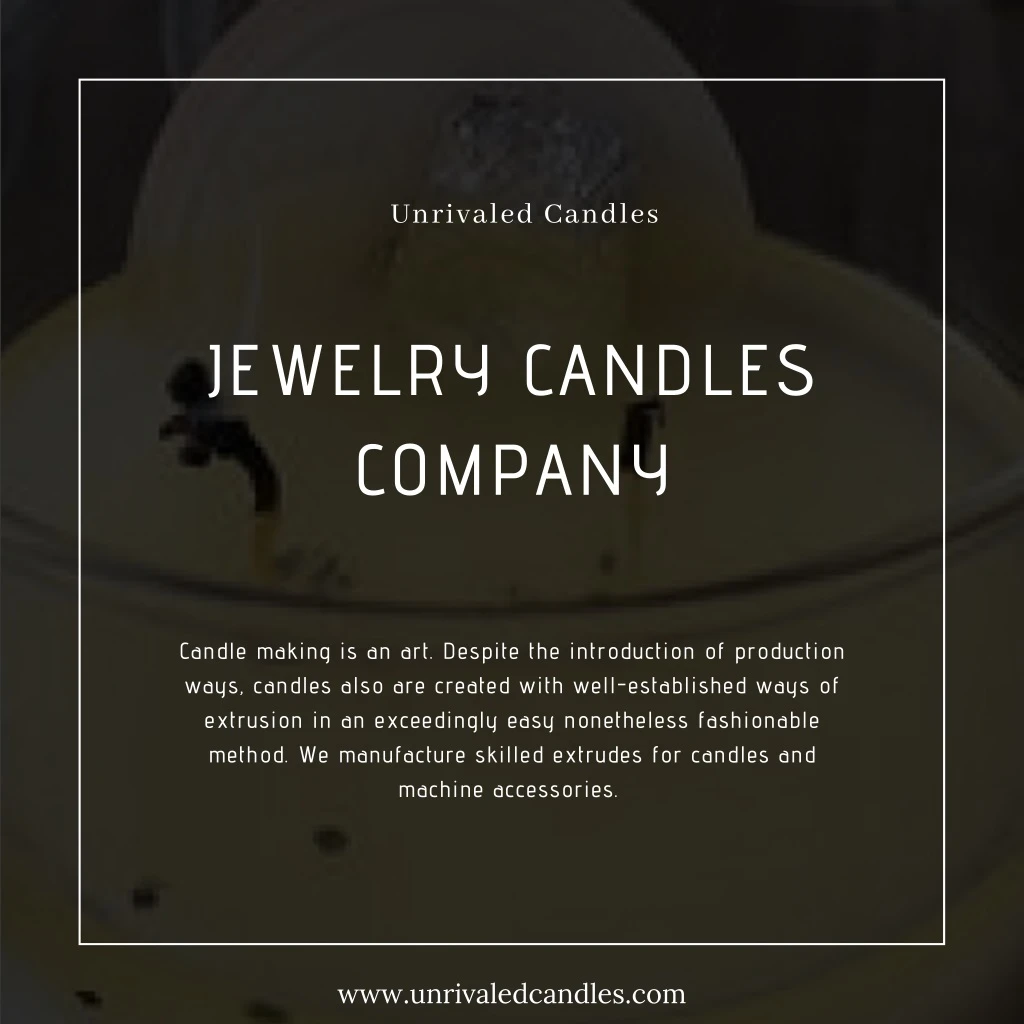 unrivaled candles