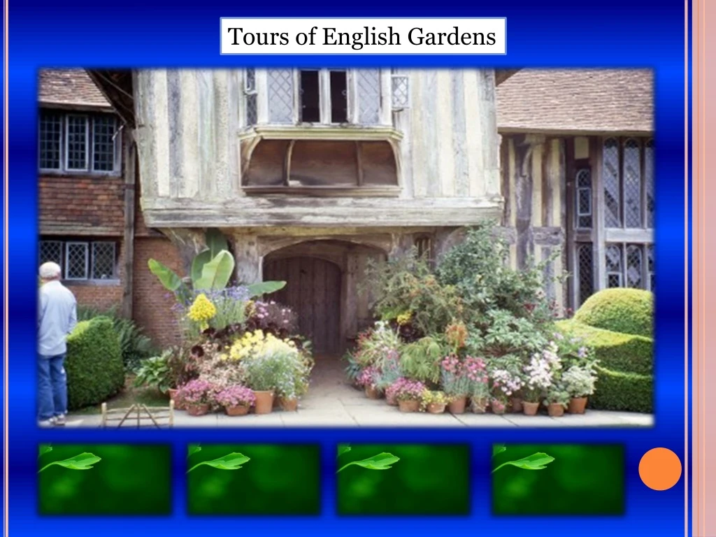 tours of english gardens