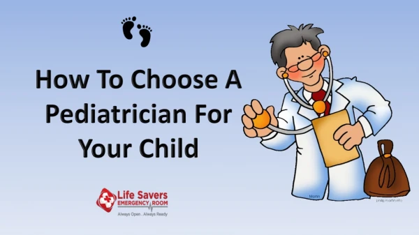 How To Choose A Pediatrician For Your Child
