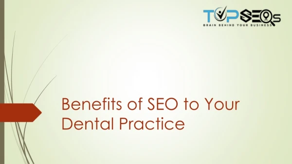 Benefits of SEO to Your Dental Practice