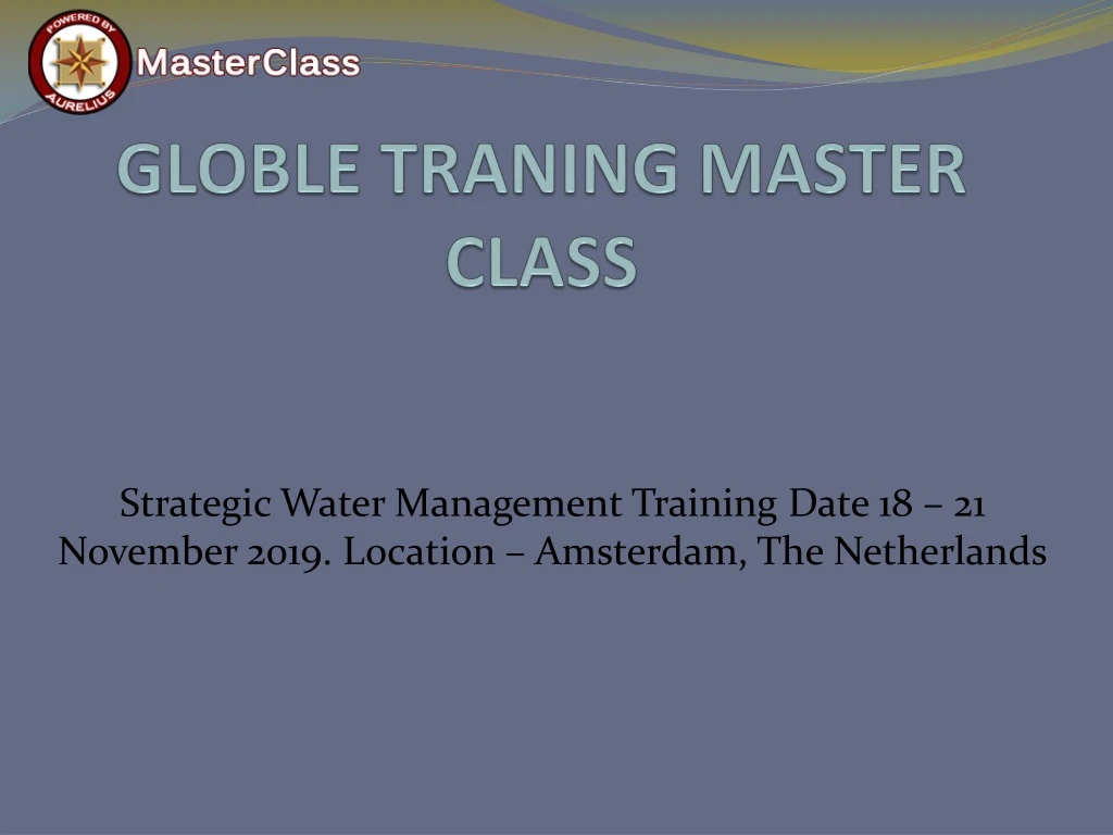 globle traning master class