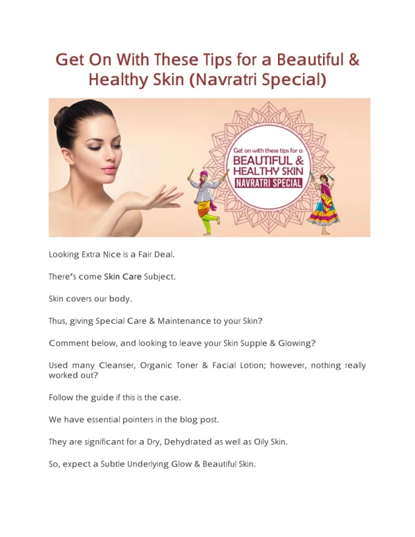 Get On With These Tips for a Beautiful & Healthy Skin (Navratri Special)