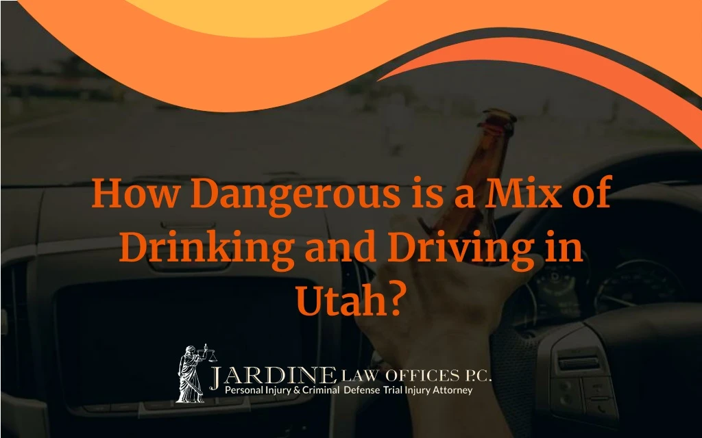 how dangerous is a mix of drinking and driving