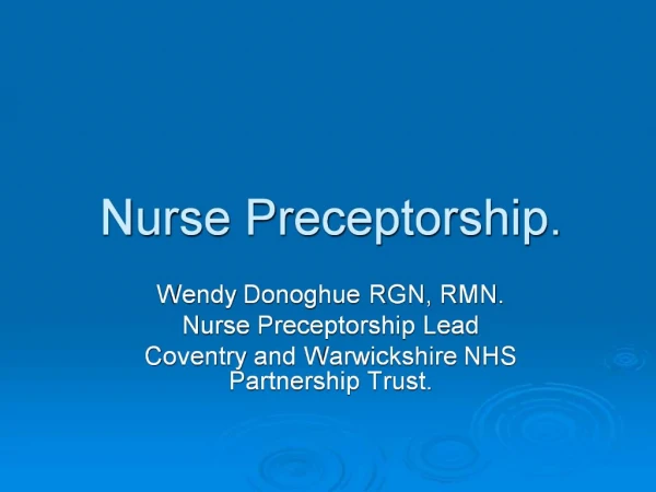 Nurse Preceptorship.