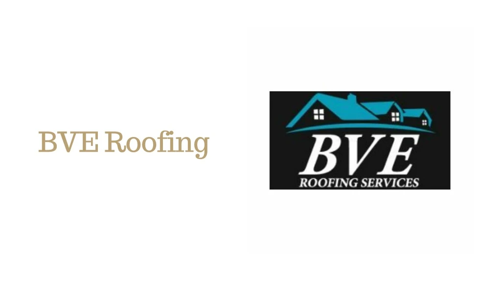 bve roofing