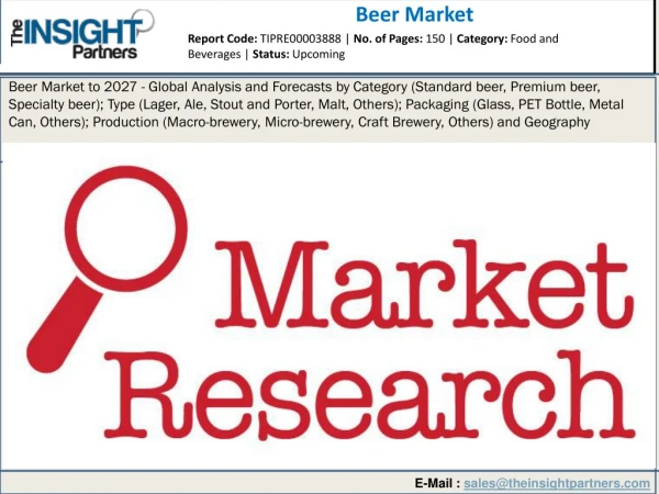 Beer Market Business Opportunities, Trends and Growth 2019 to 2027