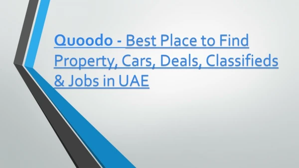 Quoodo - Best Place to Find Property, Cars, Deals, Classifieds & Jobs in UAE