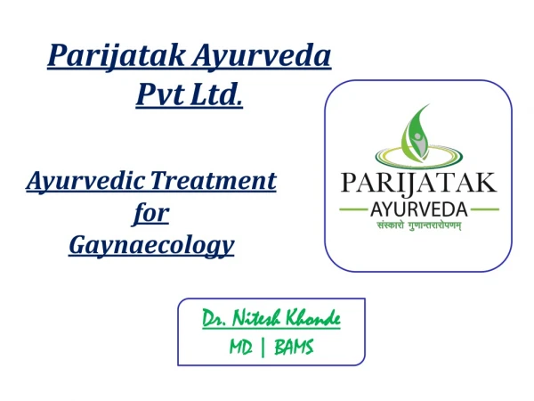 Ayurvedic Treatment for Gynecology at Parijatak