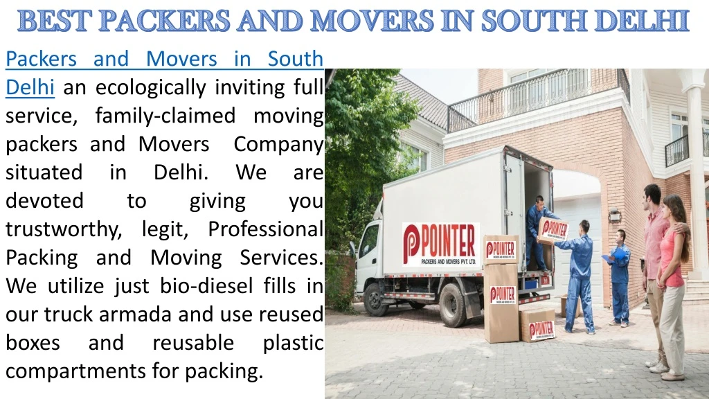 packers and movers in south delhi an ecologically