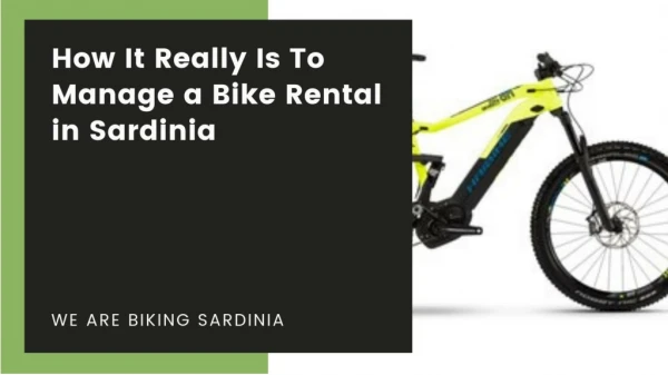 How It Really Is To Manage a Bike Rental in Sardinia