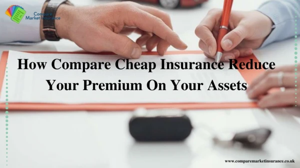 Chaos To Opt Security For Your Asset? Compare Cheap Insurance