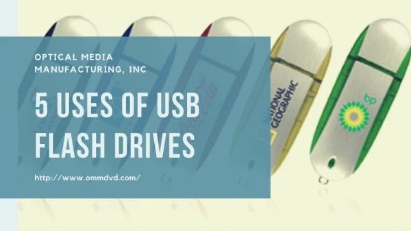 5 Uses of USB Flash Drives