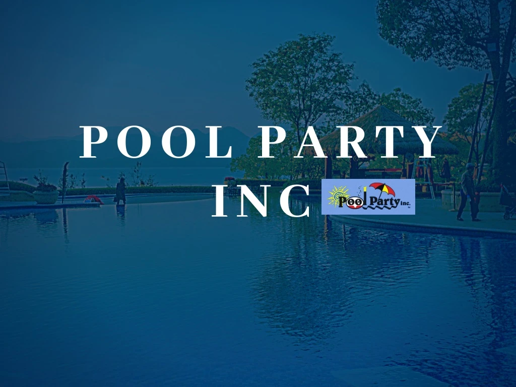 pool party inc