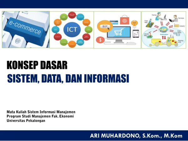 Konsep Dasar Sistem, Data, Fakta, dan Informasi