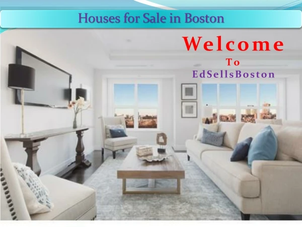 Houses for Sale in Boston