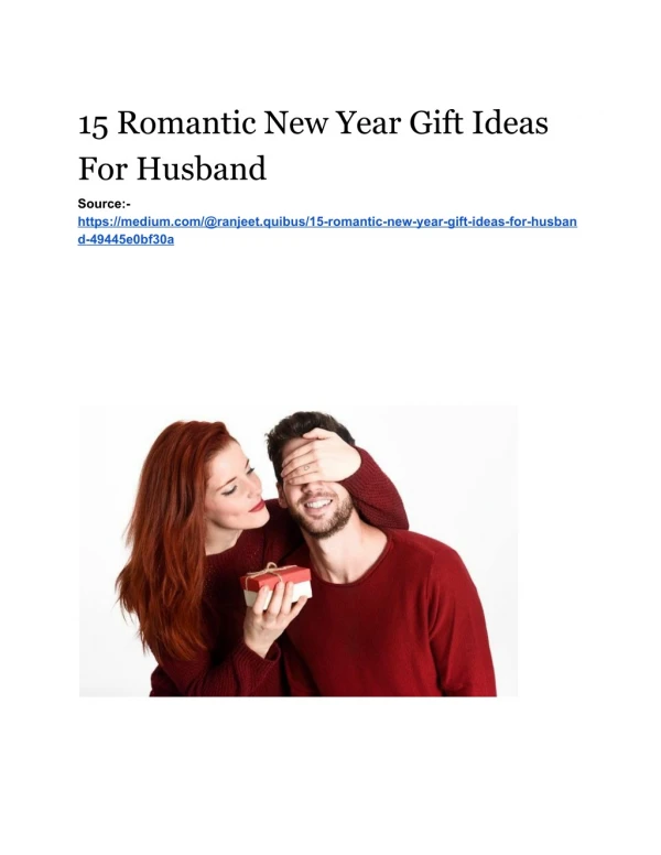 15 Romantic New Year Gift Ideas For Husband