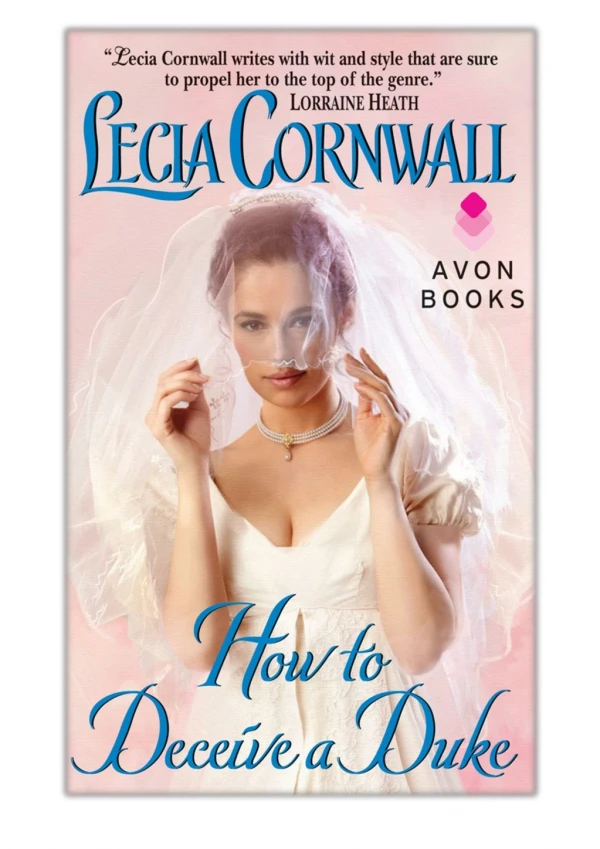 [PDF] Free Download How to Deceive a Duke By Lecia Cornwall