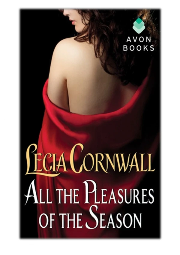 [PDF] Free Download All the Pleasures of the Season By Lecia Cornwall