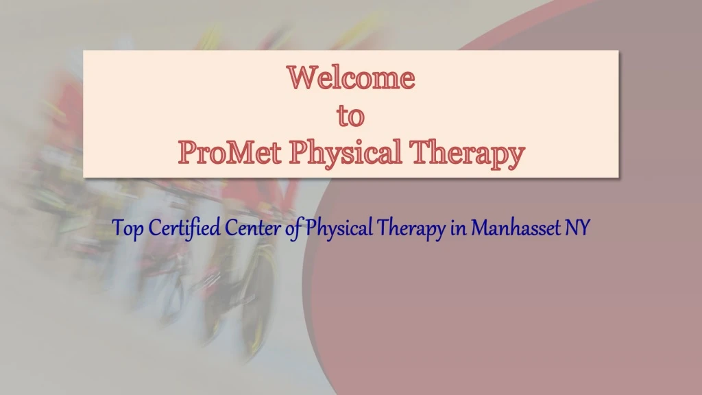 welcome to promet physical therapy