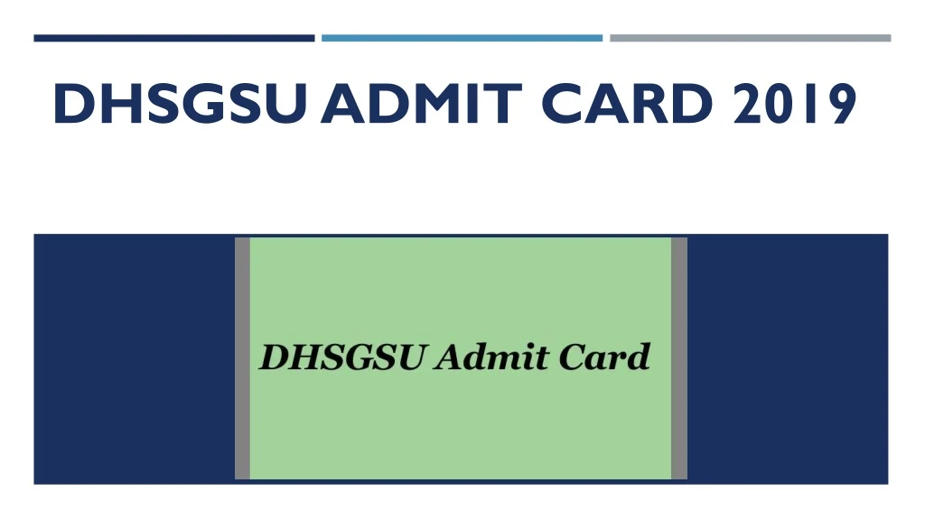 dhsgsu admit card 2019
