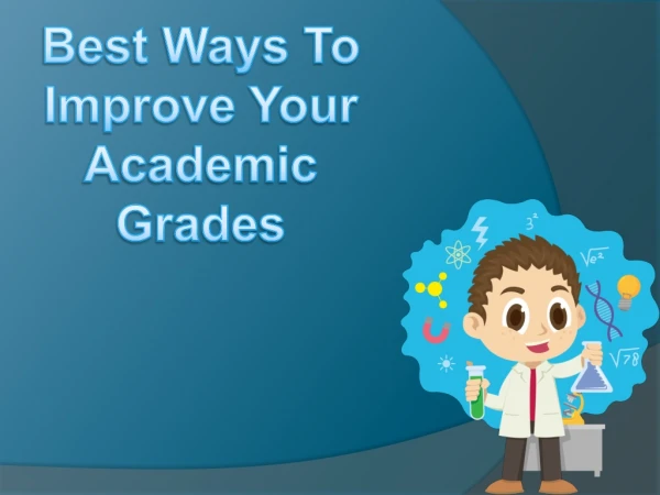 Best Ways To Improve Academic Grades