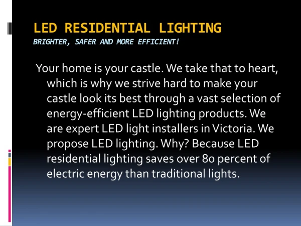 LED RESIDENTIAL LIGHTING