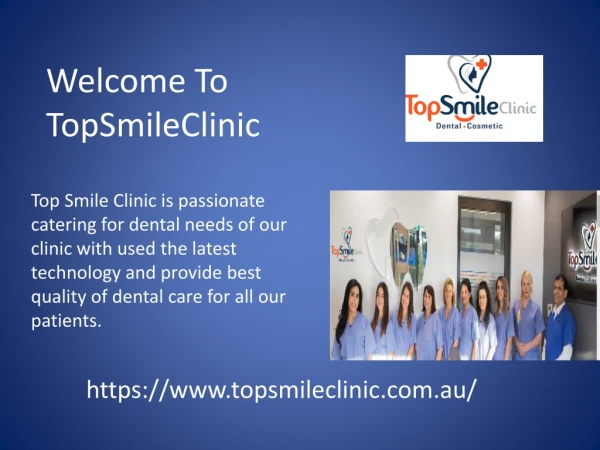 Welcome To TopSmileClinic