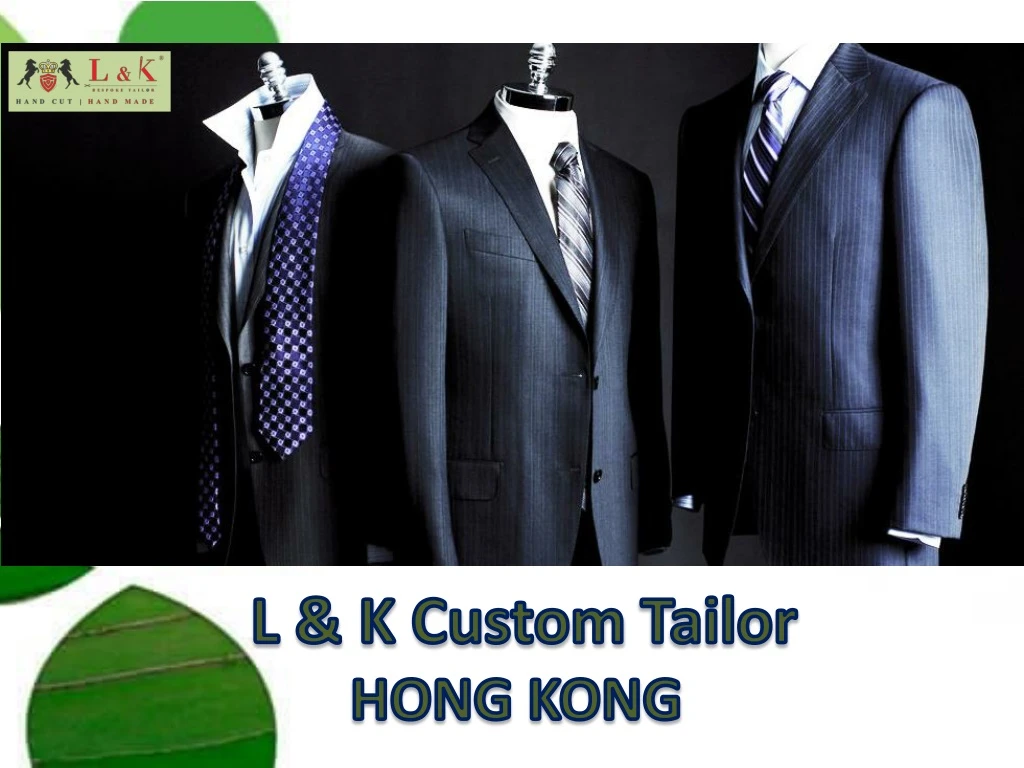 l k custom tailor hong kong