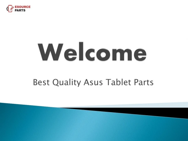 Best Quality Asus Tablet Parts