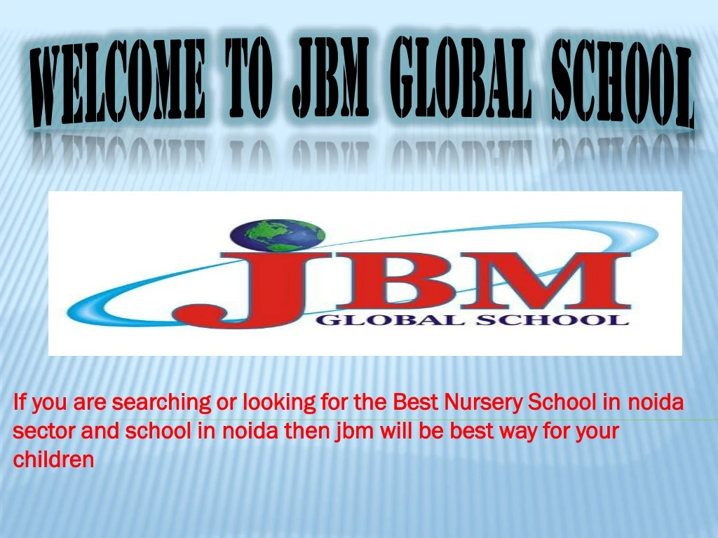 welcome to jbm global school