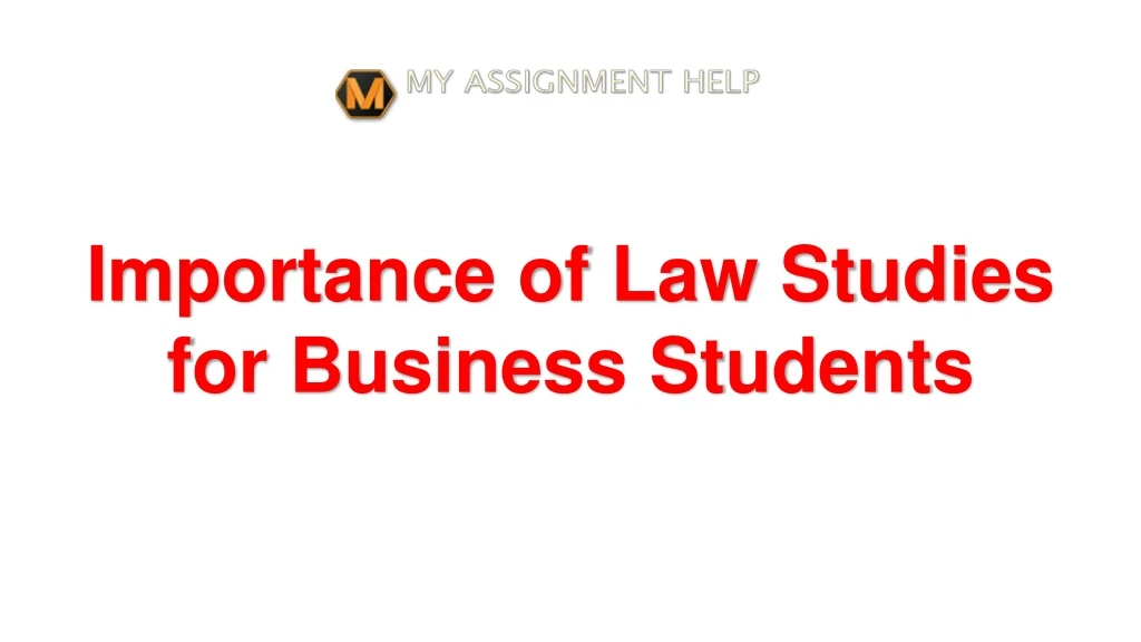 importance of law studies for business students