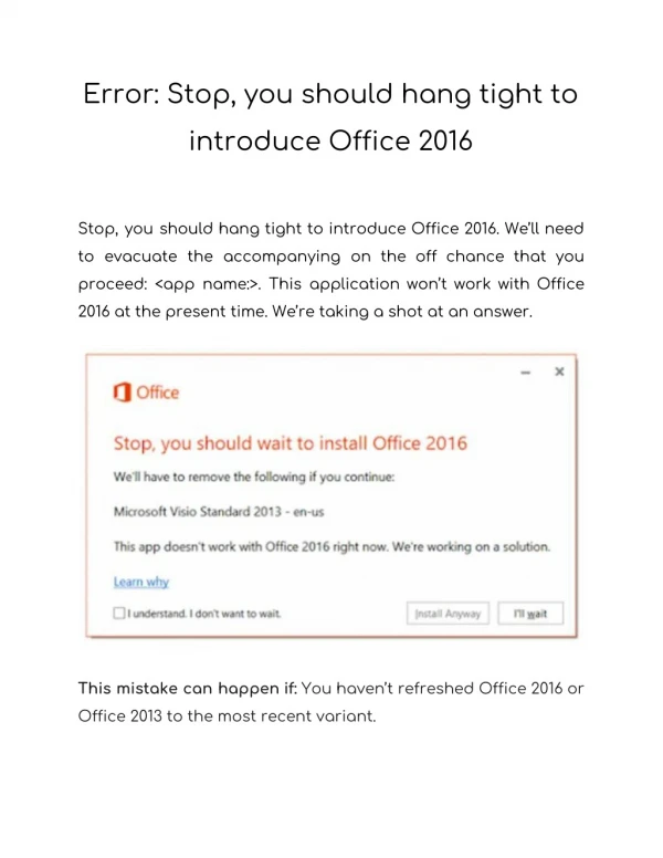 Error: Stop, you should hang tight to introduce Office 2016