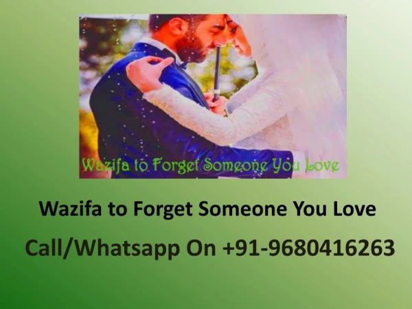 Wazifa to Forget Someone You Love