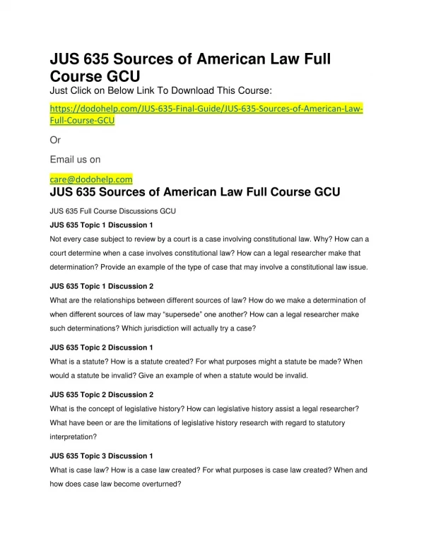 JUS 635 Sources of American Law Full Course GCU