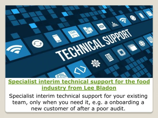 Specialist interim technical support for the food industry from Lee Bladon