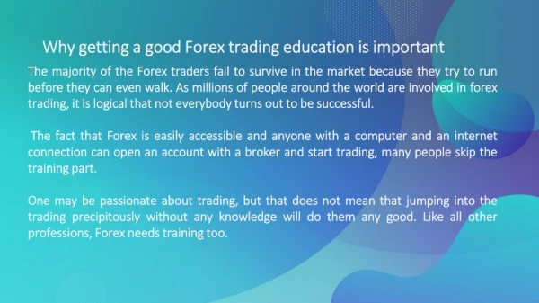 Why getting a good Forex trading education is important?
