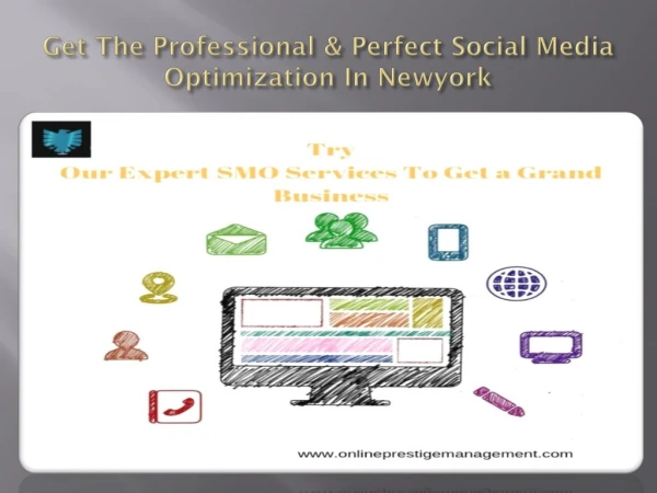 Get the Professional & Perfect Social Media Optimization In Newyork