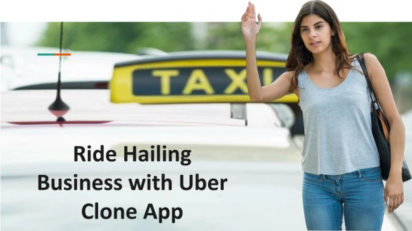 Uber clone for Ride Hailing Business