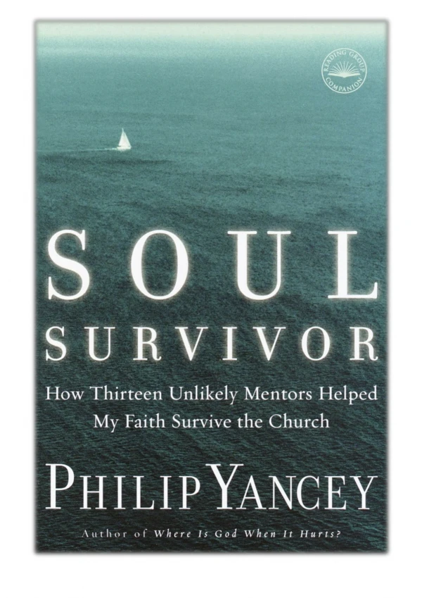 [PDF] Free Download Soul Survivor By Philip Yancey