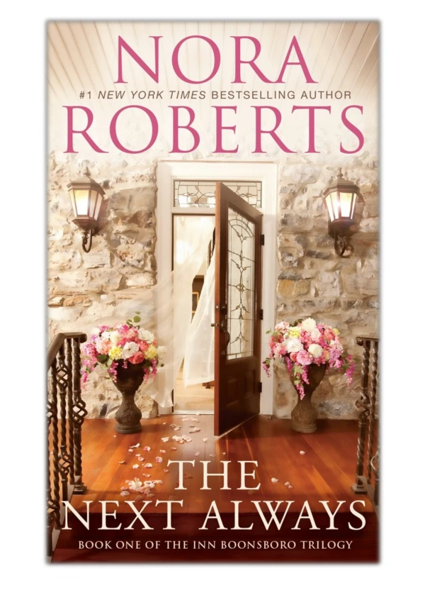 [PDF] Free Download The Next Always By Nora Roberts